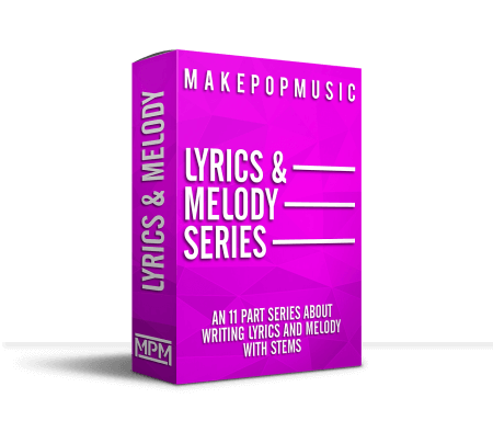 Make Pop Music Writing Lyrics and Melody Series TUTORiAL